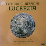 Ottorino Respighi, Lucrezia