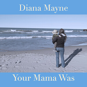 Cover art for Your Mama Was