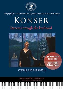 Aysegul performed music from her new CD Dances through the Keyboard at Ankara Palas in Ankara in March 2016