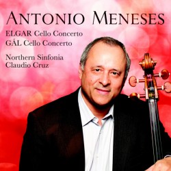 Hans Gal Cello Concerto *
Elgar Cello Concerto
* world-premiere recording
Antonio Meneses, cello
Claudio Cruz
Northern Sinfonia
(AV 2239)