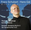 Hans Gal Symphony No. 1 (world-premiere recording)
Schubert Symphony No. 6
Thomas Zehetmair
Northern Sinfonia
