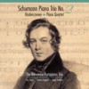 Schumann Piano Trio No. 2 in F Major, Op. 80; Kinderszenen, Op. 15; Piano Quartet in E-flat Major, Op. 47 - The Benvenue Fortepiano Trio 
(AV 2272)